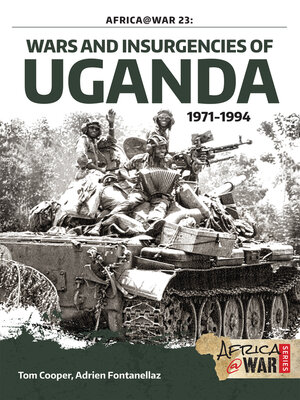 cover image of Wars and Insurgencies of Uganda 1971-1994
